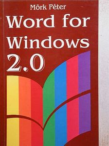 Dr. Szeidl György - Word for Windows 2.0 [antikvár]