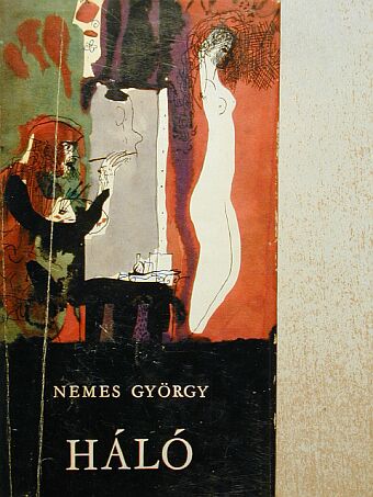 Nemes György - Háló [antikvár]