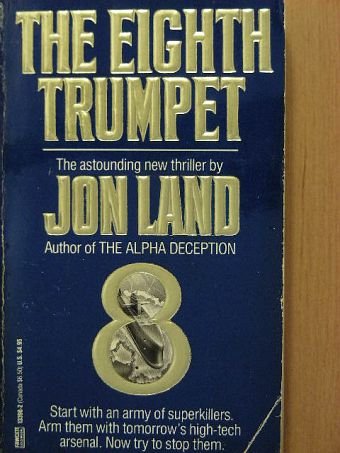 John Land - The Eight Trumpet [antikvár]
