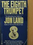 John Land - The Eight Trumpet [antikvár]