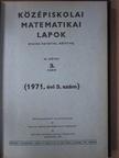 Középiskolai matematikai lapok 1971. (nem teljes évfolyam) [antikvár]