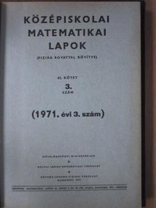 Középiskolai matematikai lapok 1971. (nem teljes évfolyam) [antikvár]