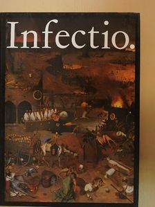 Dr. Werner Schreiber - Infectio. [antikvár]