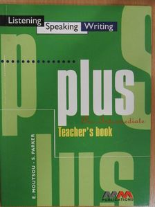 E. Moutsou - Plus - Pre-Intermediate - Teacher's Book [antikvár]