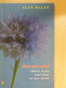 Alan Maley - Short and Sweet 1. [antikvár]