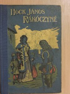 Hock János - Rákóczi Ferencné [antikvár]