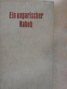 Jókai Mór - Ein ungarischer Nabob [antikvár]