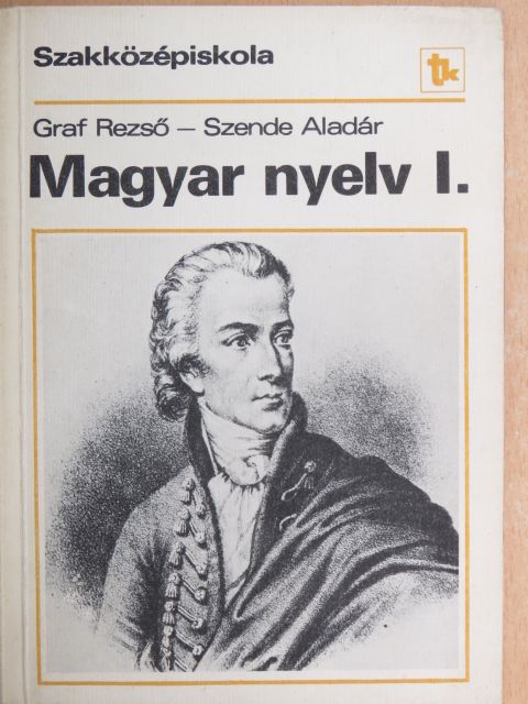 Dr. Szende Aladár - Magyar nyelv I. [antikvár]