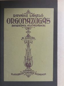 Ravasz László - Orgonazúgás [antikvár]
