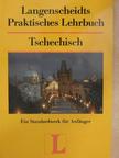 Anne-Margret Kiessl - Langenscheidts Praktisches Lehrbuch Tschechisch [antikvár]