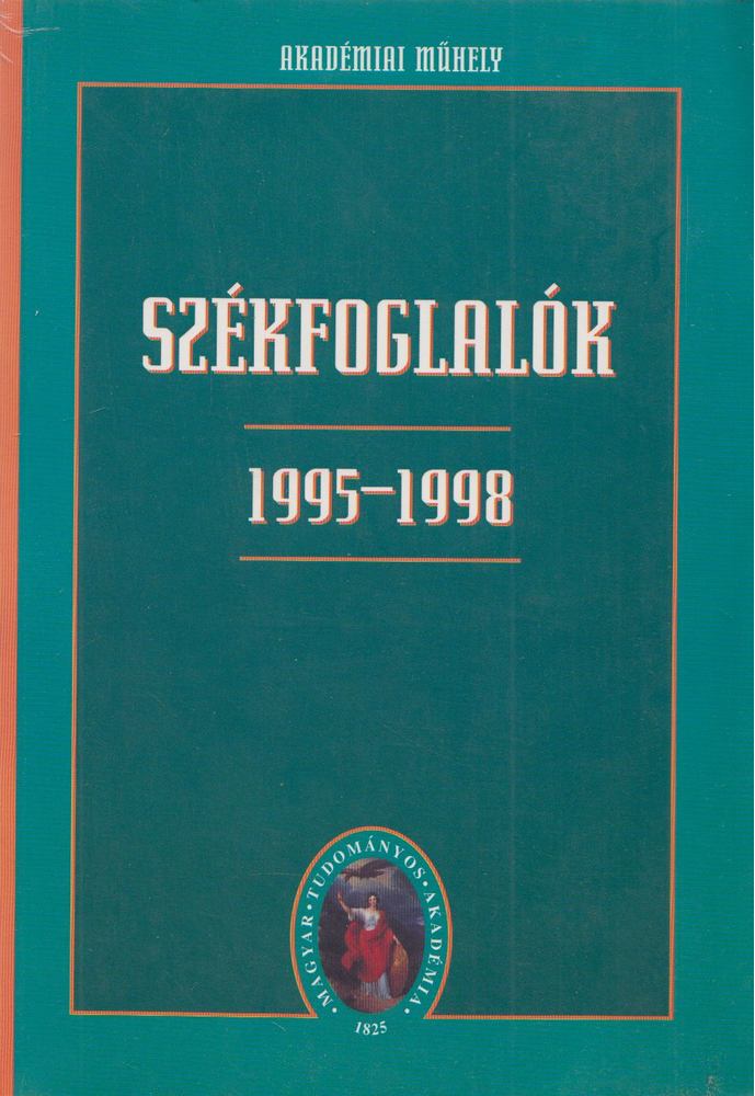 Glatz Ferenc (szerk.) - Székfoglalók 1995-1998 II. [antikvár]
