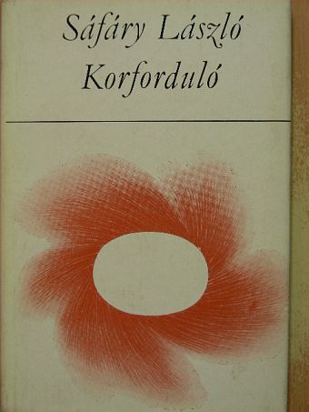 Sáfáry László - Korforduló [antikvár]