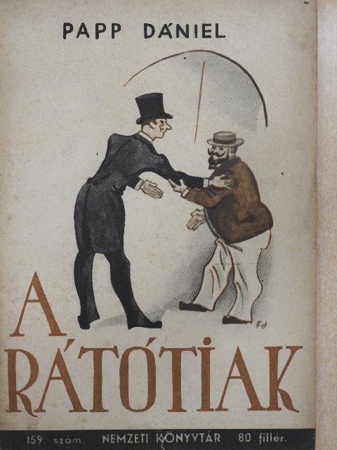 Papp Dániel - A rátótiak [antikvár]
