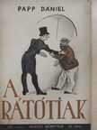 Papp Dániel - A rátótiak [antikvár]