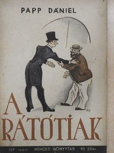 Papp Dániel - A rátótiak [antikvár]