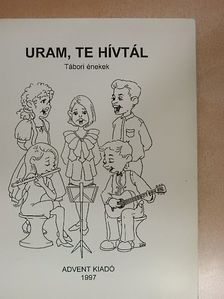 Uram, te hívtál [antikvár]