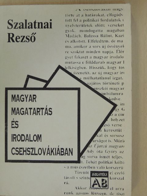 Szalatnai Rezső - Magyar magatartás és irodalom Csehszlovákiában [antikvár]