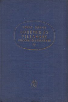 Bókay János - Bohémek és pillangók [antikvár]
