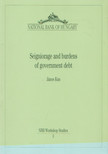 János Kun - Seigniorage and burdens of government debt [antikvár]