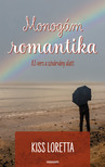 Kiss Loretta - Monogám romantika [eKönyv: epub, mobi]