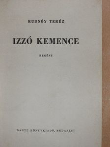 Rudnóy Teréz - Izzó kemence [antikvár]