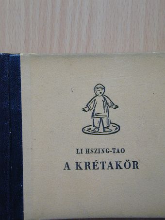 Li Hszing-tao - A krétakör [antikvár]