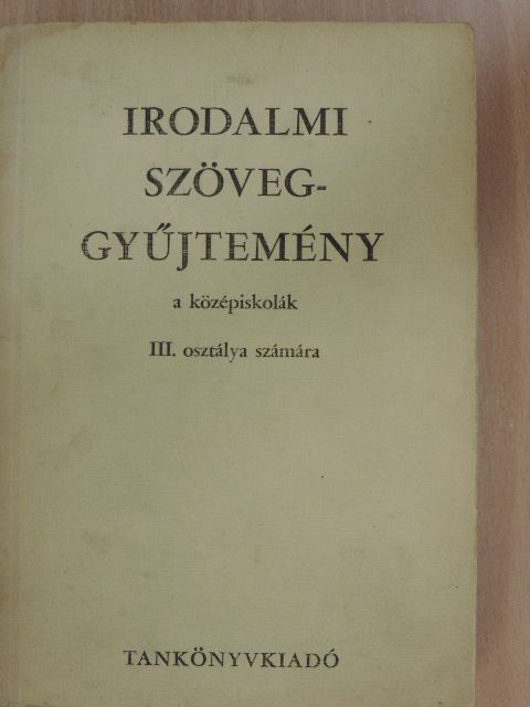 Dr. Vidor Pálné - Irodalmi szöveggyűjtemény III. [antikvár]