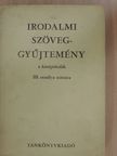 Dr. Vidor Pálné - Irodalmi szöveggyűjtemény III. [antikvár]