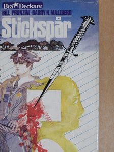Barry N. Malzberg - Stickspar [antikvár]