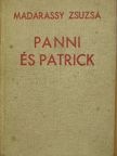 Madarassy Zsuzsa - Panni és Patrick [antikvár]