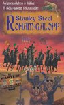 Stanley Steel - Roham-galopp [antikvár]