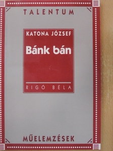 Rigó Béla - Katona József: Bánk bán [antikvár]