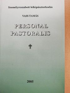 Vass Tamás - Personal pastoralis [antikvár]