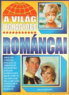 BOLYKI TAMÁS - A világ legnagyobb románcai [antikvár]