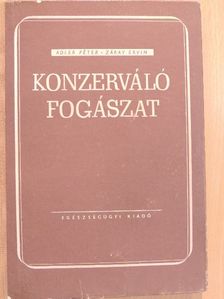Adler Péter - Konzerváló fogászat [antikvár]