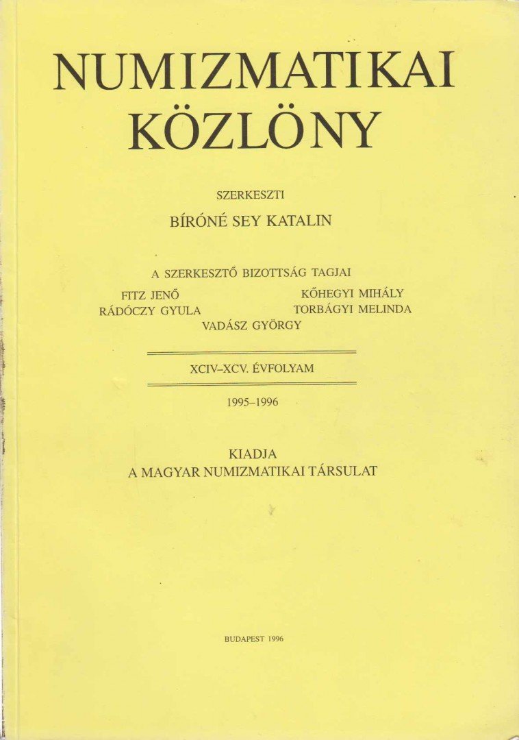 HUSZÁR LAJOS - Numizmatikai közlöny XCIV-XCV. [antikvár]
