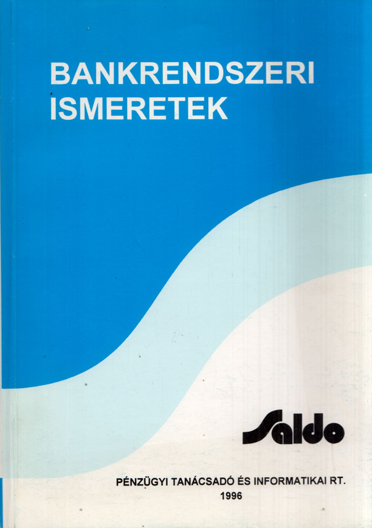 Kostyál Rezső - Bankrendszeri ismeretek [antikvár]