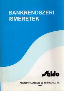 Kostyál Rezső - Bankrendszeri ismeretek [antikvár]