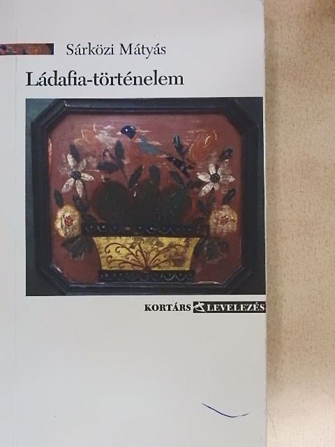 Sárközi Mátyás - Ládafia-történelem [antikvár]