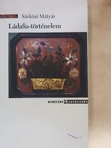 Sárközi Mátyás - Ládafia-történelem [antikvár]