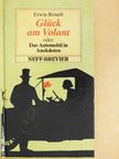 Erwin Ronelt - Glück am Volant oder Das Auto in Anekdoten [antikvár]