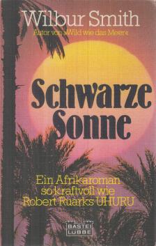 Wilbur Smith - Schwarze Sonne [antikvár]
