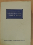 Dr. Kosutány István - Titokzatos erők - csodás esetek [antikvár]