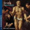 LUCIUS ANNAEUS SENECA - Vigasztalások [eHangoskönyv]