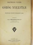 Maywald József - Görög nyelvtan [antikvár]