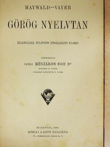 Maywald József - Görög nyelvtan [antikvár]