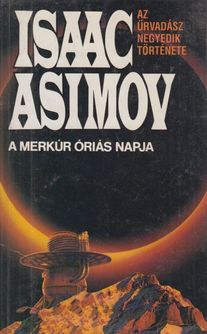Isaac Asimov - A Merkúr óriás Napja [antikvár]
