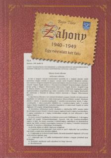 Bajor Tibor - Záhony 1940-1949 [antikvár]