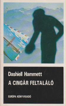 Dashiell Hammett - A cingár feltaláló [antikvár]