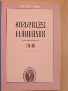 Báthory Zoltán - Közgyűlési előadások 1999 I. [antikvár]